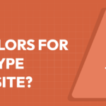 What Are the Best Colors for Your Website? My Complete Guide for Every Site Type!