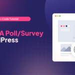 How To Create A Poll In WordPress with a Few Clicks (No-Code Tutorial)