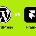 Framer vs WordPress: Can WordPress Match Framer’s Design Quality and Performance?