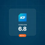 ACF PRO 6.8 Beta 1