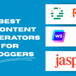 10 Best AI Content Generators for Bloggers in 2026