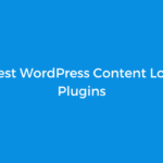 5+ Best WordPress Content Locker Plugins