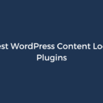 8 Best WordPress Content Locker Plugins