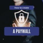 How to Create a Paid Membership Website [aka a Paywall] – UsersWP