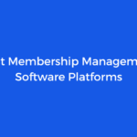 13 Best Membership Management Software Platforms