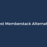 8 Best Memberstack Alternatives for 2026 – ProfilePress