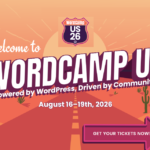 WordCamp US 2026: Why Every Blogger Should Go