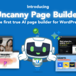 Introducing Uncanny Page Builder: The First True AI Page Builder for WordPress