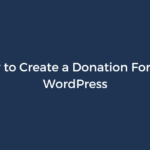 How to Create a Donation Form in WordPress – ProfilePress