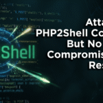 Attacks on PHP2Shell Continue, But No Known Compromises as a Result Yet